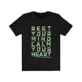 Rest Your Mind Calm Your Heart Lettering T-Shirt